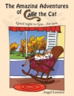 Image for Amazing Adventures of Callie the Cat: Good Night to Gus....For Now