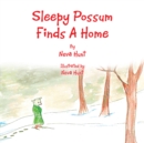 Image for Sleepy Possum Finds a Home