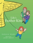 Image for Lily&#39;s Feather Kite.