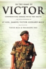 Image for In the Name of Victor: Confronting Errors with the Truth