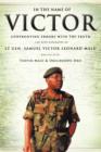 Image for In the name of Victor : Confronting Errors with the Truth