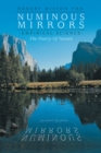 Image for Numinous Mirrors: Empirical Science  --- the Poetry of Nature