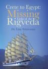 Image for Crete to Egypt : Missing Links of the Rigveda