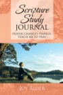 Image for Scripture Study Journal: Prayer Changes Things... Teach Me to Pray