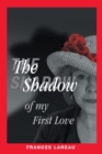 Image for Shadow of My First Love
