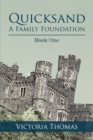 Image for Quicksand: a Family Foundation: Book One