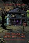 Image for The House on Dead Boy Lane