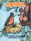 Image for The Clash with Robin and Squirrel