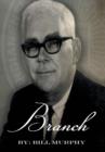 Image for Branch : The Branch McCracken Story