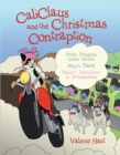 Image for Caliclaus and the Christmas Contraption