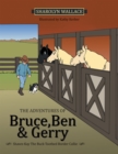 Image for Adventures of Bruce, Ben &amp; Gerry: Shawn-Kay the Buck Toothed Border Collie