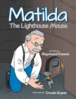 Image for Matilda: The Lighthouse Mouse.