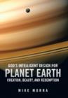 Image for God&#39;s Intelligent Design for Planet Earth