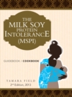 Image for Milk  Soy  Protein  Intolerance  (Mspi): Guidebook / Cookbook