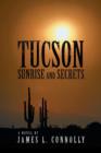 Image for Tucson Sunrise and Secrets