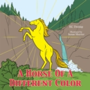 Image for Horse of a Different Color