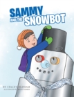 Image for Sammy and the Snowbot