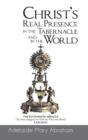 Image for CHRIST&#39;s REAL PRESENCE IN THE TABERNACLE and in the WORLD