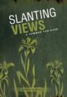 Image for Slanting Views : A Summer For Ever