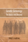 Image for Genetic Genealogy: The Basics and Beyond