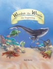 Image for Wonka the Whale: The Beginning