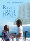 Image for River Front Tower: The Tower of Souls