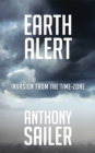 Image for Earth Alert: Invasion from the Time-Zone