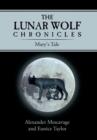 Image for The Lunar Wolf Chronicles : Mary&#39;s Tale