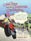 Image for CaliClaus and the Christmas Contraption
