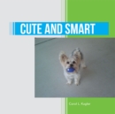 Image for Cute and Smart
