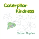 Image for Caterpillar Kindness
