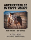 Image for Adventures of Wyatt West: Wyatt West Books - Books That Teach