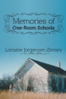 Image for Memories of One-Room Schools
