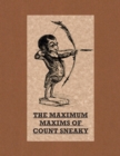 Image for Maximum Maxims of Count Sneaky