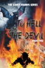 Image for To Hell with the Devil: Book Two