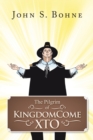 Image for Pilgrim of Kingdomecome Xto