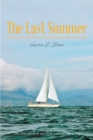 Image for Last Summer: The First Novel of the New Lancastrian Series