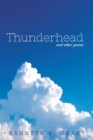 Image for Thunderhead: And Other Poems