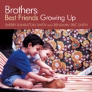 Image for Brothers: Best Friends Growing Up