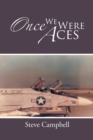 Image for Once We Were Aces