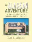 Image for Alaskan Adventure: A Travelogue