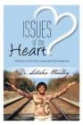 Image for Issues of the Heart : Reflection Journal