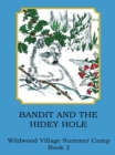 Image for Bandit and the Hidey Hole