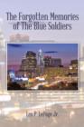 Image for The Forgotten Memories of the Blue Soldiers