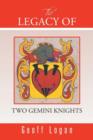 Image for The Legacy of Two Gemini Knights