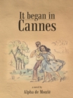 Image for It Began in Cannes
