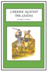 Image for Caradoc Against the Saxons