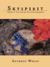 Image for Skyspirit: Volume 3: Zen and the Art of Investigation