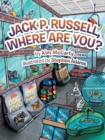 Image for Jack P. Russell, Where Are You?