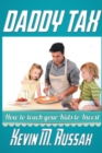 Image for Daddy Tax: How to Teach Your Kids to Invest
